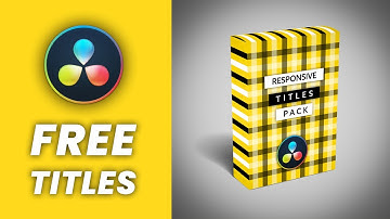 Free Responsive Titles Animations / Lower Thirds for Davinci Resolve 16 & 17