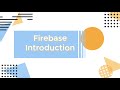 35 - All Firebase Tools Introduction | كل استخدامات فايربيز