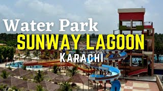 Sunway Lagoon Water Park Karachi Full Documentary & History In Urdu & Hindi