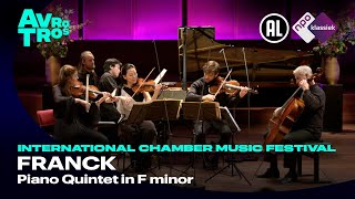 Franck: Piano Quintet in F minor - Janine Jansen - International Chamber Music Festival - Live HD