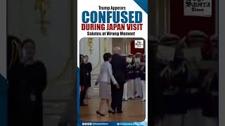 Trump Appears Confused During Japan Visit: Salutes at Wrong Moment