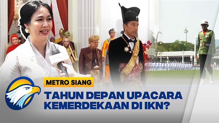 Upacara HUT RI Tahun Depan di IKN?