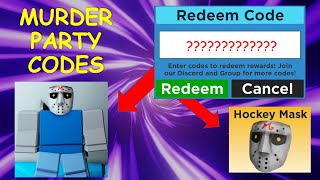 ROBLOX MURDER PARTY CODES | ALL MURDER PARTY CODES | ROBLOX CODES 2021 | ROBLOX NOVEMBER CODES 2021 ROBLOX MURDER PARTY CODES | ALL MURDER PARTY CODES | ROBLOX CODES 2021 | ROBLOX NOVEMBER CODES 2021
