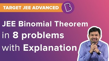 Binomial Theorem Class 11 Maths | Algebra | Solved Questions | JEE Maths Main & Advanced