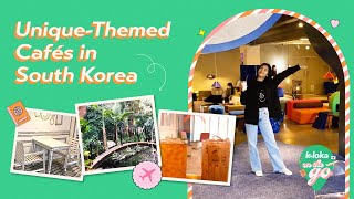 4 UNIQUE-Themed Cafés In South Korea | K-loka On The Go