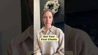 Get Your First Clients