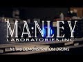 Manley Nu Mu Demonstration: DRUMS