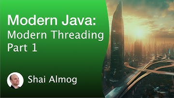 Modern Java Course- Threading Part 1 | java threads,java core concepts