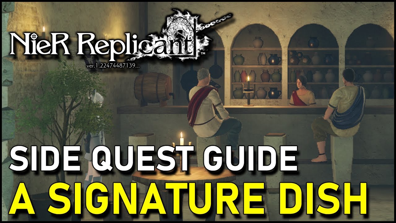 Nier Replicant 2021 A SIGNATURE DISH Side Quest Guide (Sardines