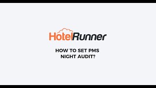 How to set PMS auto night audit