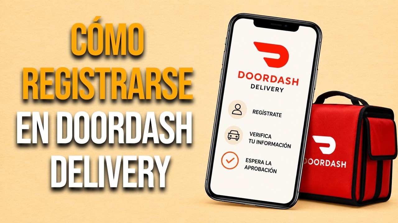Cómo registrarse en DoorDash y empezar a repartir