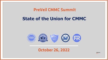 PreVeil CMMC Summit 2022: State of the Union for CMMC (Keynote)