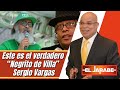 Este es el verdadero “Negrito de Villa” Sergio Vargas  | El Jarabe Seg-4 18/07/22