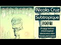 Nicola Cruz – Subtropique (2021)