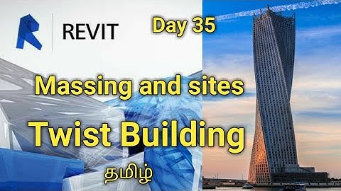 Massing and site Twist building in revit |Day36| #fulltamiltutorial #தமிழ் #Bala #Revit