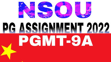 PGMT-9A Assignment 2022-23 nsou all questions answer pdf