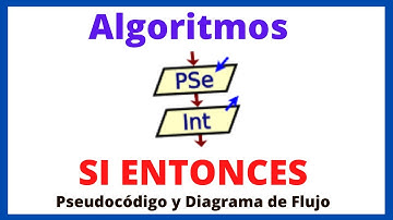✅  Resolución de 4 Algoritmos con Estructura SI ENTONCES con Pseudocódigo en PSeInt