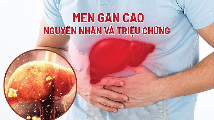 Nguyên nhân gây men gan tăng cao ơ tre em