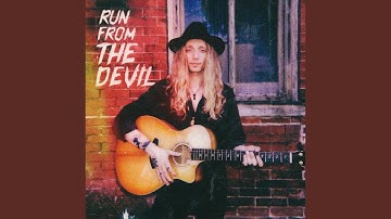 Run From The Devil