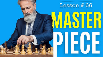 Chess Lesson # 66: How To Study Master Games | Capablanca’s Masterpiece |