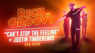 Justin Timberlake-Can't Stop This Feeling | Rich and Groovy Tutorial