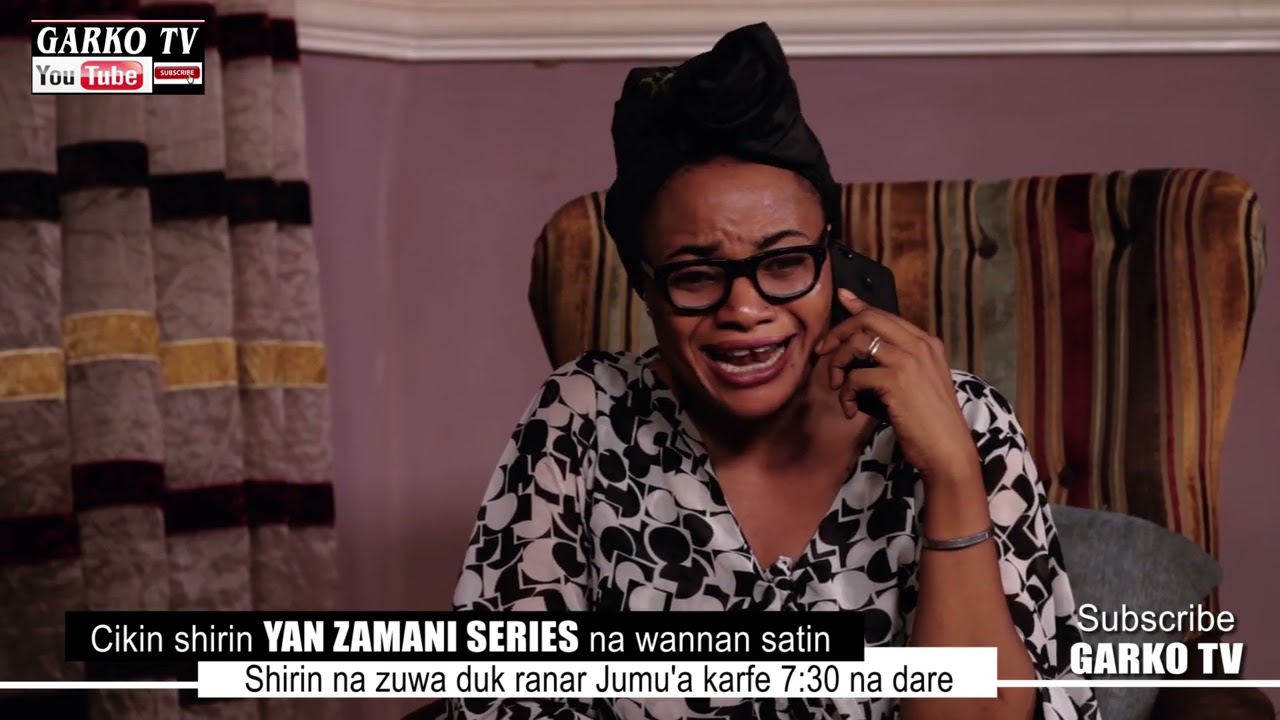cikin-shirin-yan-zamani-series-na-wannan-satin-youtube