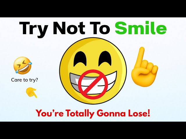 Try Not To Smile Challenge (IMPOSSIBLE)