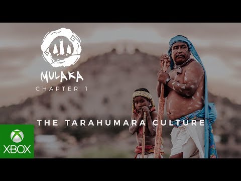 Mulaka - The Tarahumara Culture