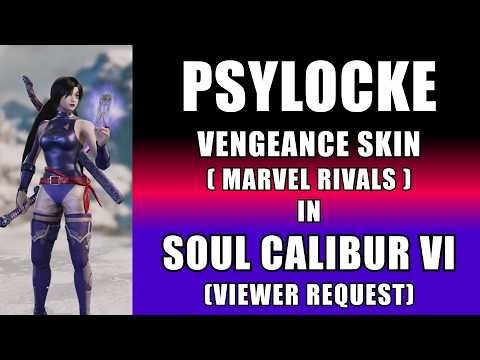PSYLOCKE (VENGEANCE SKIN) from MARVEL RIVALS in Soulcalibur VI   VIEWER REQUEST
