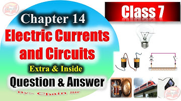 Class 7 Science Electric Currents and Circuits Extra Questions Answers | Chapter 14 | Science Ahead