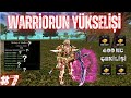 YENİ +2 TAKIMIZI VE ZIRHIMIZI ALDIK 🗡️WARRİORUN YÜKSELİŞİ #7 👑 Knight Online 👑