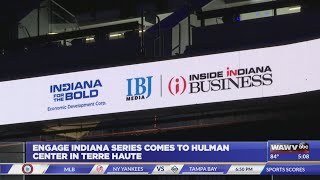 Engage Indiana Series comes to Terre Haute