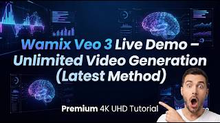 Wamix Veo 3 live Demo Unlimited Videos Generation Latest Method