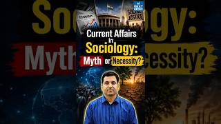 Current Affairs in Sociology Optional: Myth or Necessity? | UPSC Sociology Strategy | NEXT IAS