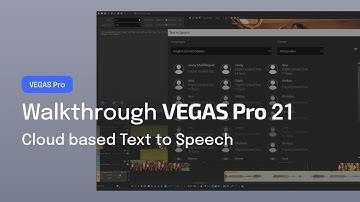VEGAS Pro 21: Get to know the cloud-based Text to Speech