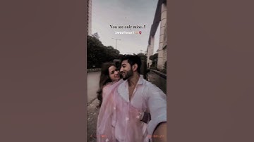 Thumbnail of You are only mine..!!Sweetheart🫶🫀💗 #foryou #unfrezzmyaccount #foryoucople #love  #song #lyricvideo