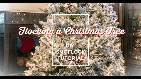 How to Flock A Christmas Tree | DIY Christmas Tree Flocking | SnoFlock Tutorial