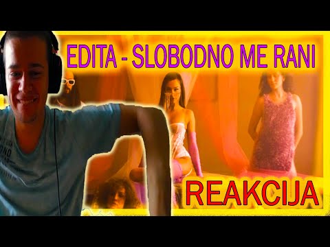 POSUDIO SAM GLAS U PJESMI!? – EDITA – SLOBODNO ME RANI (Reakcija)