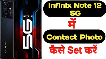 How to set photo on any contact in Infinix Note 12 5G || Infinix Note 12 5G contact photo ||