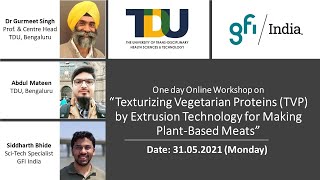 Online Workshop on Texturizing Vegetarian Proteins (TVP) by Extrusion Technology