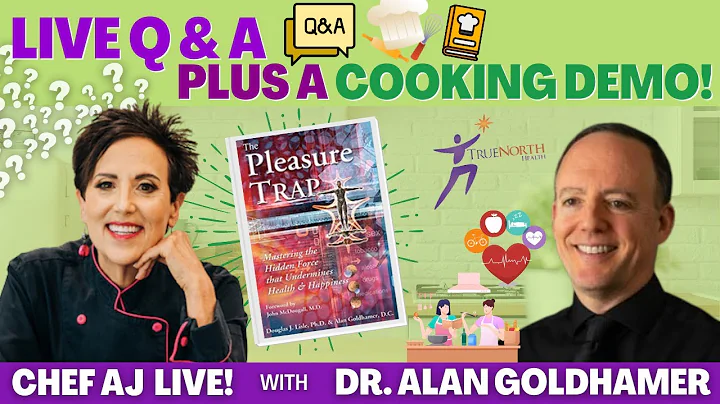 LIVE Q & A and Cooking Demo with Dr. Alan Goldhame...