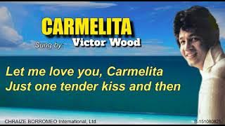 CARMELITA - Victor Wood