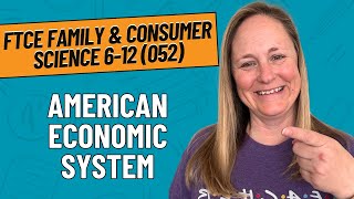 Practice Questions for American Economic System | FTCE Family & Consumer Science 6-12 (052)