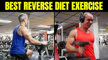 The Best Exercise For Reverse Dieting