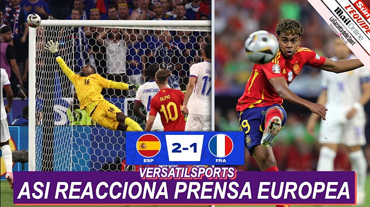 ASI REACCIONA PRENSA EUROPEA a VICTORIA de ESPAÑA vs FRANCIA EUROCOPA 2024