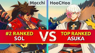 GGST ▰ Mocchi (#2 Ranked Sol) vs HooCHoo (TOP Ranked Asuka). High Level Gameplay