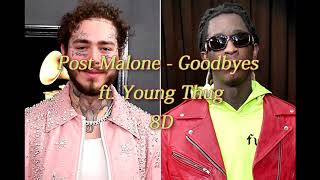 Post Malone - Goodbyes ft. Young Thug (8D AUDIO) [BEST VERSION] 🎧