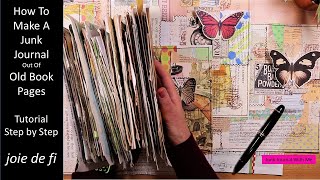 How To Make A Junk Journal Out Of Old Book Pages 🌟 Step By Step 💕 DIY Tutorial