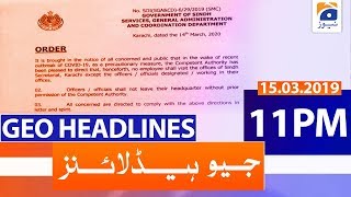 Geo Headlines 11 PM | 15th March 2020