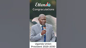 Congratulations Pastor Kajoba Samuel New Uganda Union President 2025 2030 Ettendo 